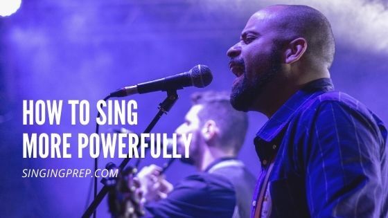 How to sing more powerfully featured