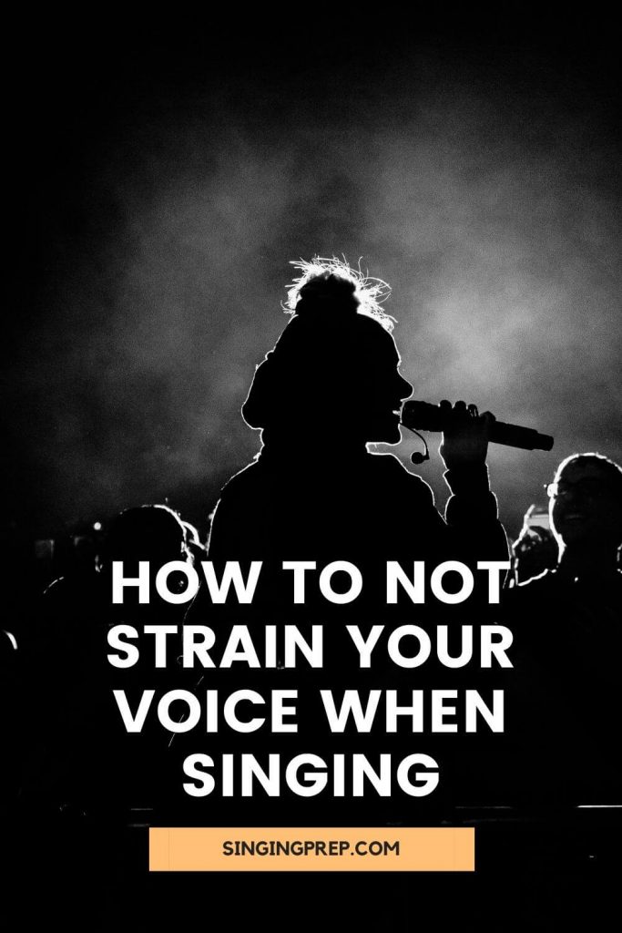 How To Not Strain Your Voice When Singing