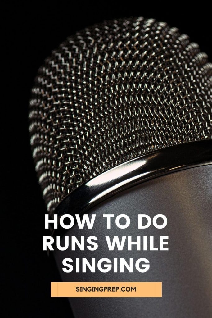 How to do runs while singing