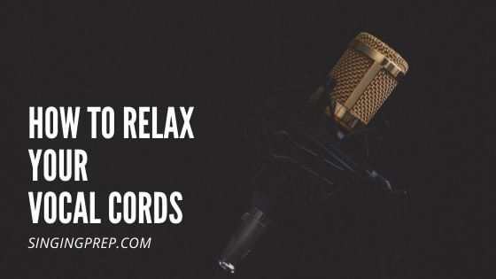 How to relax your vocal cords featured