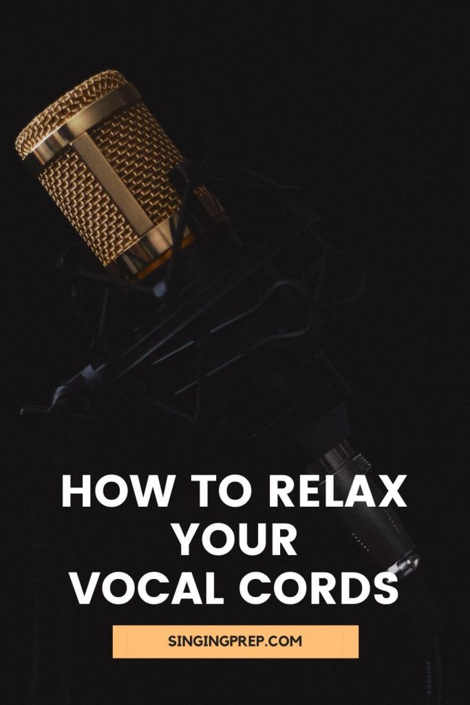 How to relax your vocal cords